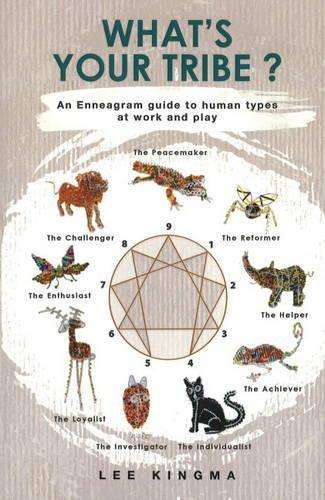 WHATS YOUR TRIBE & ENNEAGRAM GUIDE TO HUMAN SECONDHAND - KINGMA,L