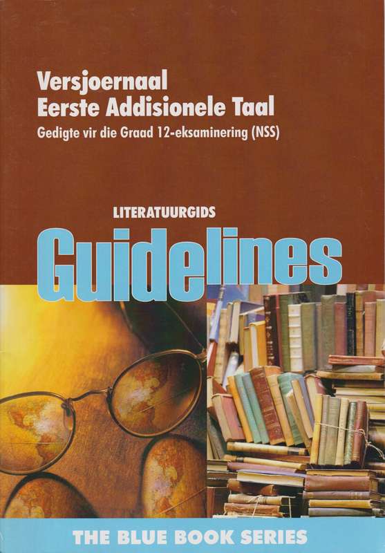 Poesie Afrikaans  : Gr 12: Literatuur gids - GUIDELINES