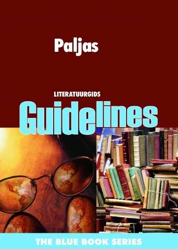 Paljas: Gr 12: Literatuur gids - GUIDELINES