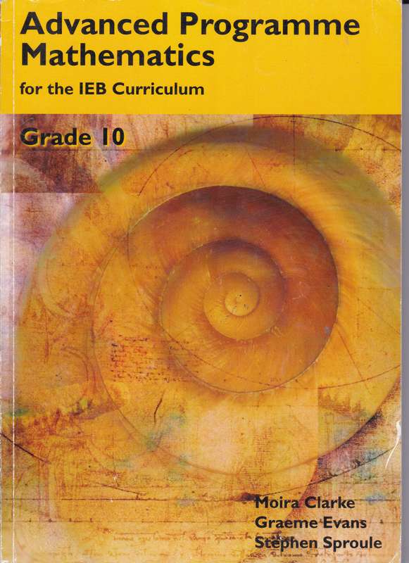 ADV PROG MATH GR 10 LB SECONDHAND - IEB
