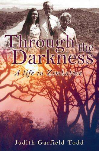 Through the Darkness - Judith Garfield Todd