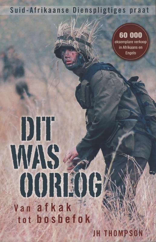 DIT WAS OORLOG SECONDHAND - THOMPSON,J