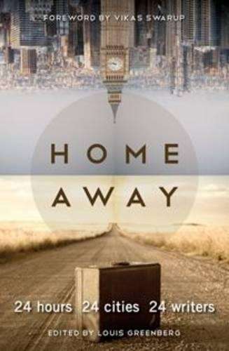HOME AWAY 24 HOURS 24 CITIES 24 WRITERS SECONDHAND - GREENBERG,L