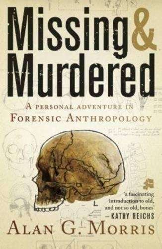 Missing & murdered - Alan G. Morris