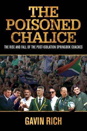 The poisoned chalice - Gavin Rich