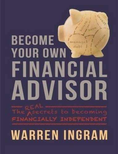 Become your own financial advisor - INGRAM,W