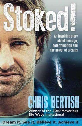 Stoked! - BERTISH,C