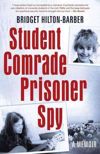 STUDENT COMRADE PRISONER SPY SECONDHAND - HILTON-BARBER,B