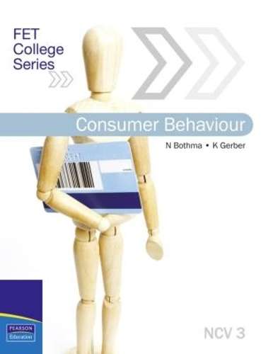 Consumer behaviour : Fet level 3 : Textbook - K. Gerber