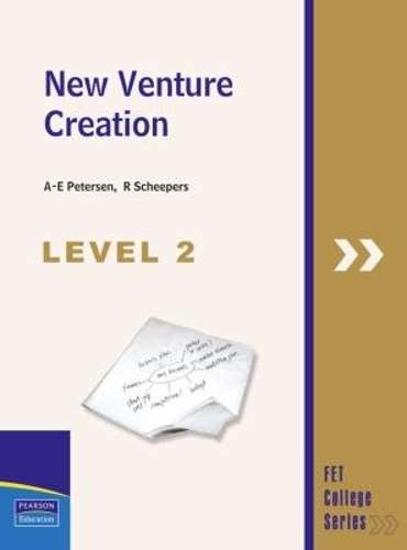 New venture creation: Fet level 2: Textbook - A-E. Petersen