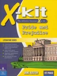 Pride and Prejudice: X-Kit Study Guide : Grade 10 Grade 11 Grade 12 - XKIT
