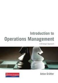 Introduction to Operations Management: Textbook - GRUTTER,A