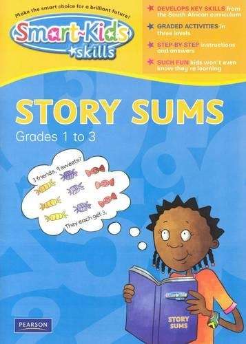 Smart-Kids Skills: Story sums: Grade 1 Grade 2 Grade 3 - G. Maree