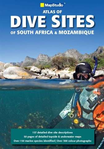 Atlas of Dive Sites of South Africa & Mozambique 2010 - Map Studio