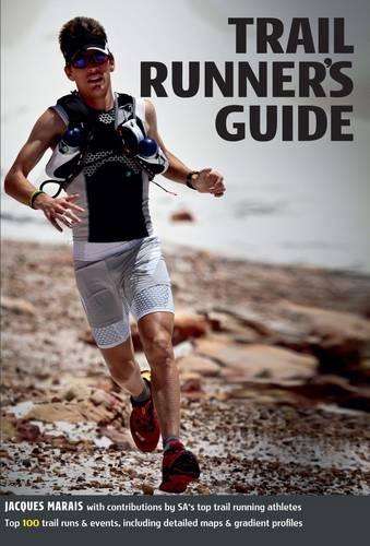 Trail runner's guide - MARAIS,J