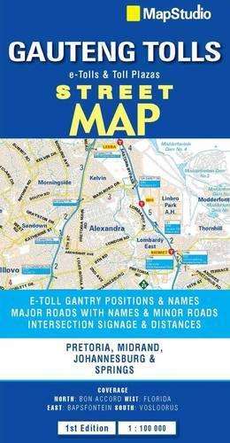 Gauteng Tolls Street Map 2014 - MAPSTUDIO