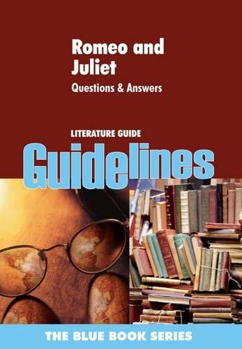 Romeo and Juliet: Gr 12 - SHAKESPEARE