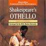 Othello: Gr 12 - SHAKESPEARE