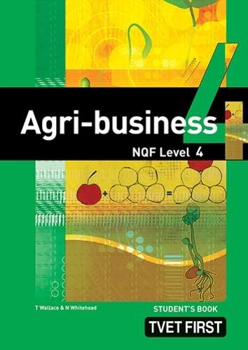 Agri-Business: NQF Level 4: Student's Book - MACMILLAN