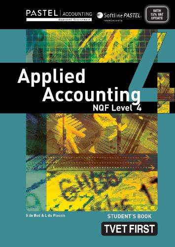 Applied Accounting: NQF Level 4: Student's Book - TVET