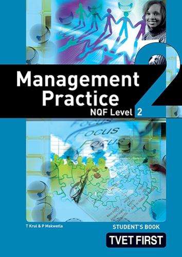 Management practice NQF: Level 2: Student's book - KRUL,T