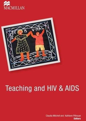 Teaching and HIV & AIDS - MITCHELL,C
