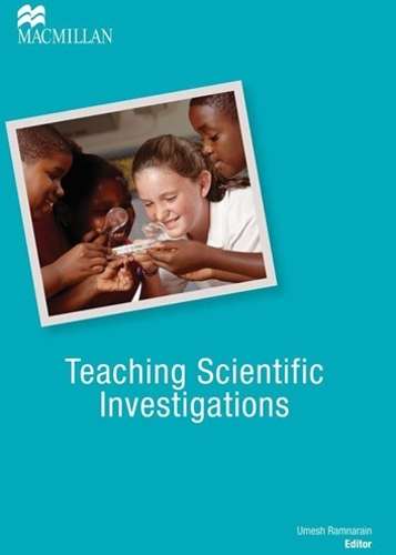 Teaching science investigation : Teacher reference & resources - RAMNARAIN,U