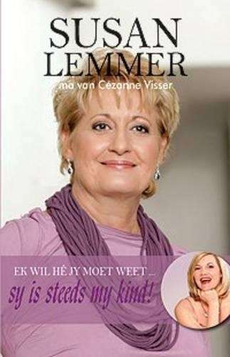Ek wil he jy moet weet.... - Susan Lemmer
