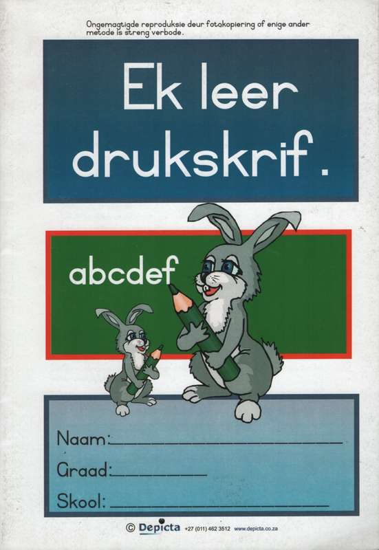 Ek leer drukskrif: Gr R - 1 - DEPICTA