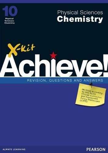X-Kit Achieve! Physical Sciences : Grade 10 : Study Guide - PS-GR10