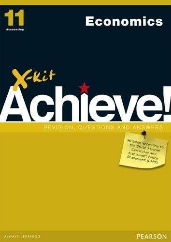 X-Kit Achieve! Economics : Grade 11 : Study Guide - XKIT
