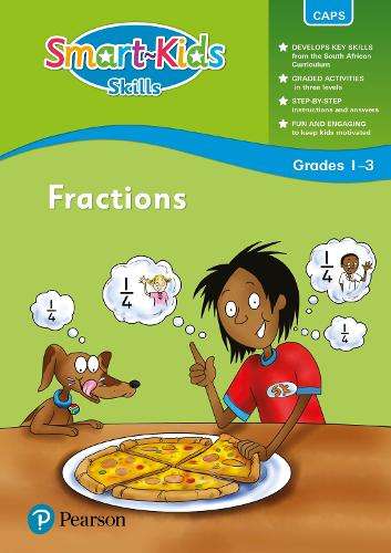 Smart-Kids Skills: Fractions: Grade 1 Grade 2 Grade 3 - G. Maree