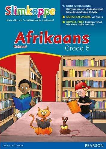 Slimkoppe Afrikaans Huistaal: Grade 5 - C. Coetzee