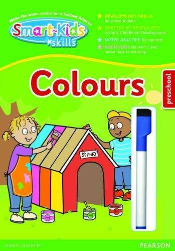 Smart-Kids Skills: Colours (Preschool): Preschool - A. Connelly
