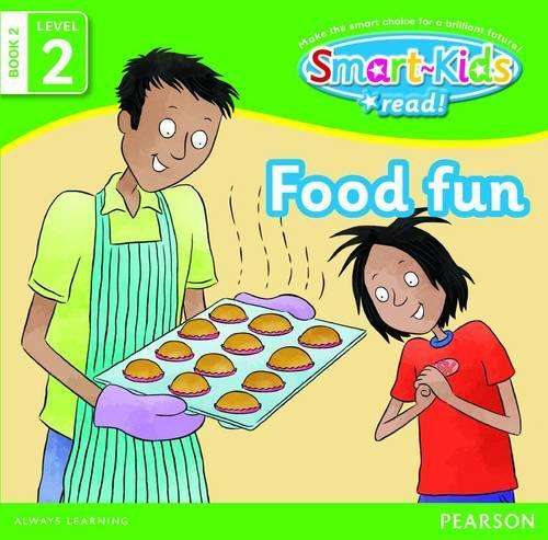 Smart-Kids Read: Food fun: Grade R Grade 1 Grade 2: Book 2 - G. Peters