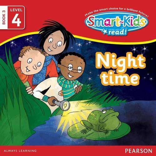 Smart-Kids Read: Night time: Grade R Grade 1 Grade 2 - M. Faure