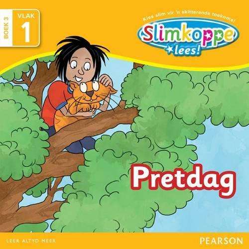 Slimkoppe Lees: Pretdag: Grade R Grade 1 Grade 2: Vlak 1 Boek 3 - Pearson