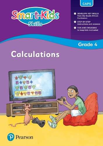 Smart-Kids Skills: Calculations: Grade 4 - B.J. Willemburg