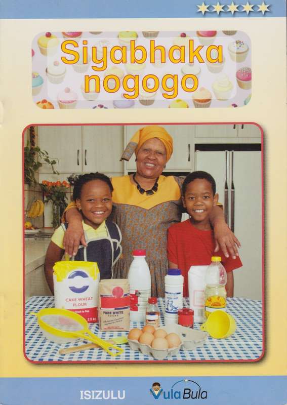 SIYABHAKA NOGOGO LEVEL 5 - VULABULA-ISIZULU