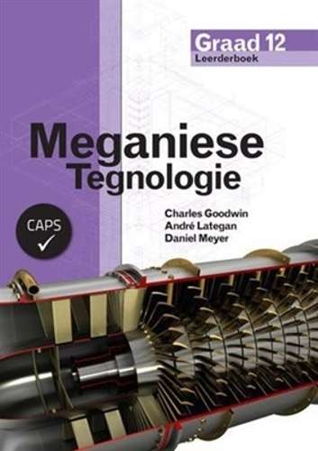 Meganiese Tegnologie: Gr 12 - Andre Lategan