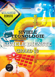 SIVIELE TEGNOLOGIE GR10 SIVIELE DIENSTE - SIVIEL-GR10