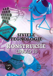 SIVIELE TEGNOLOGIE GR10 KONSTRUKSIE - SIVIELETEG-GR10