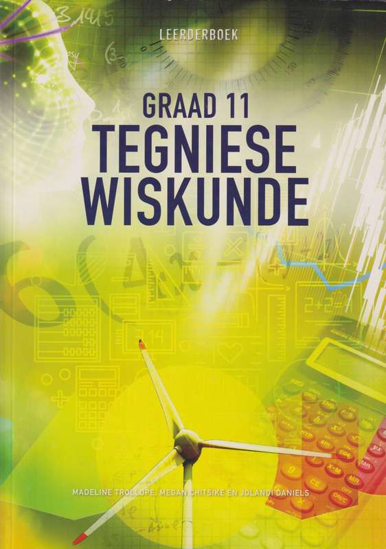 TEGNIESE WISKUNDE GR11 - TECH-MATHS-GR11