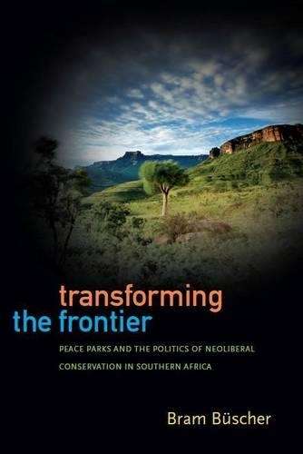 Transforming the frontier - Bram Buscher
