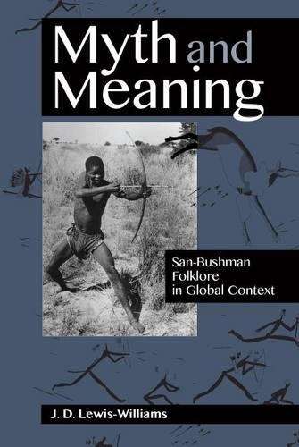 Myth and meaning - J.D. Lewis-Williams