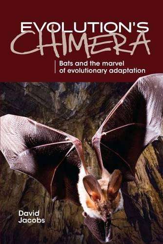 Evolutionâs Chimera - David Jacobs