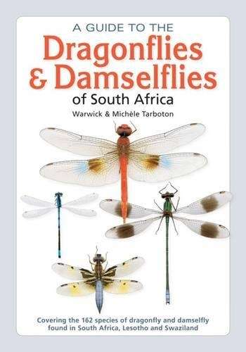 A guide to the dragonflies & damselflies of South Africa - TARBOTON,W