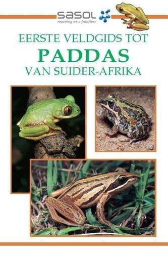 FIRSTE VELDGIDS PADDAS VAN SA SASOL - CARRUTHERS,V