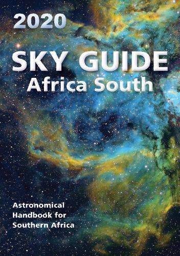 Sky Guide  Africa South â 2020 - Astronomical Society of Sout