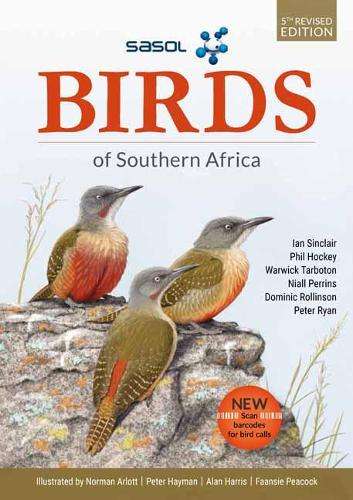 SASOL Birds of Southern Africa - Ian Sinclair